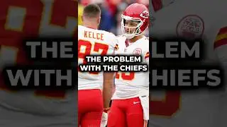 THIS Is The Problem With The Kansas City Chiefs #nfl #chiefs #shorts