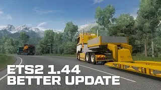 ETS2 1.44 Better Update? ETS2 1.44 Gameplay Tested with Working Mod