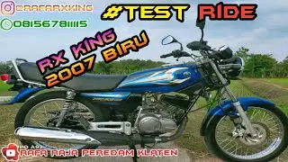 test ride rx king 2007 biru