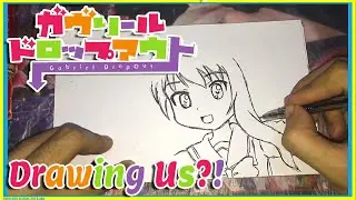 Gabriel DropOut | Gabriel White Tenma | Drawing Us?!