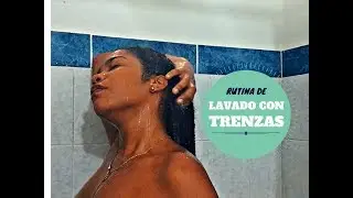 Mi rutina de lavado con trenzas ❤