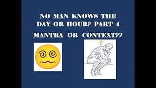 No Man Knows The Day Or Hour? Part 4: Sheep & Goat Judgment