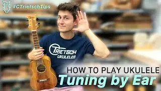 How to Tune your Ukulele by Ear