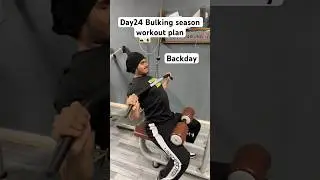 Day24 Bulking season workout plan #shorts #workoutplan #bulking #backworkout #fitneess