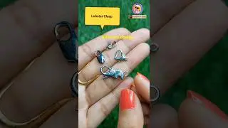 The Clasp Guide Learn the Basics.Different Types of Jewelry Clasps