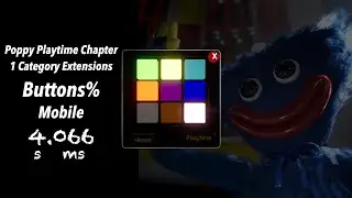(Former WR) Poppy Playtime Chapter 1 Mobile Buttons% in 00:04.066