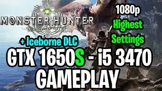 Monster Hunter World / Iceborne Gameplay on | GTX 1650S 4GB - i5 3470 |