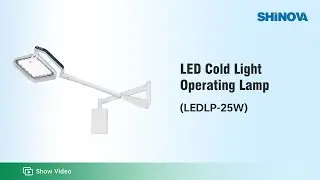 Shinova Veterinary - LED Cold Light Operating Lamp(LEDLP-25W)