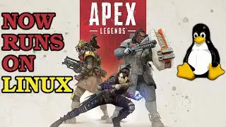 Apex Legends Now Works on Linux!