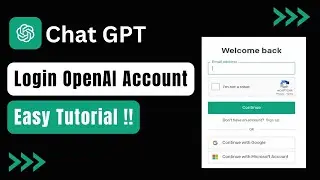 Getting Started With Chat GPT: How To Login OpenAi Chat GPT