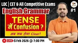 English Grammar - Tense Most Important Questions For LDC,CET & All Competitive Exams |Ravi Morya Sir