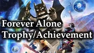 Lego Dimensions Forever Alone Trophy Achievement