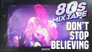 Don't Stop Believing with 80s Mix Tape - 80s Party Band Out Of DFW Area