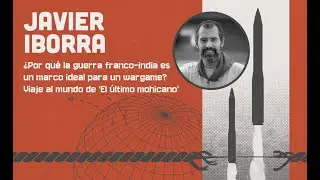 MdG24 - Viaje al mundo de El &Uacute;ltimo Mohicano - Javier Iborra