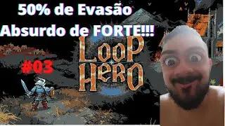 MUITA EVAS&Atilde;O PARA UMA PESSOA S&Oacute;!!! - LOOP HERO  | GAMEPLAY PORTUGU&Ecirc;S PT-BR