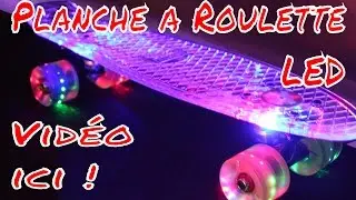 Planche a Roulette Transparente au LED Lumineuse de 22 pouces D&eacute;monstration par ThinkUnBoxing