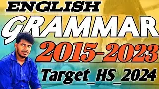 class 12 English Grammar from 2015 to 2023 for HS 2024 🔥