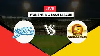 🔴LIVE ASW VS PSW | WOMENS BIG BASH LEAGUE 2022 | ADELAIDE STRIKERS WOMEN VS PERTH SCORCHERS WOMEN BB