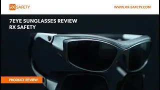 7Eye Sunglasses Review | RX Safety