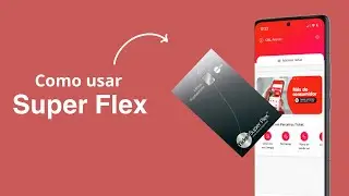 Cart&atilde;o Ticket Super Flex: O Que &eacute;? Como Usar? Como Funciona? Saiba Tudo!