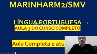 Marinha SMV RM2 Aula 3 Língua Portuguesa
