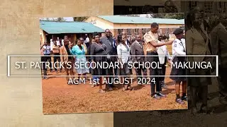 ST. PATRICK'S MAKUNGA AGM 2024