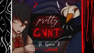 PRETTY CVNT - Animation Meme (ft. Goose & Edvard)(BRIGHT COLORS!)