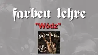 Farben Lehre - W&oacute;dz | Stacja Wolność | Lou & Rocked Boys | 2018