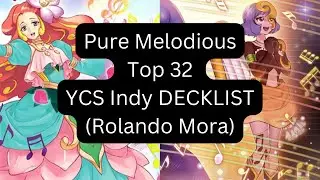 Melodious Top 32 Deck Profile YCS Indianapolis 2024 (Rolando Mora)