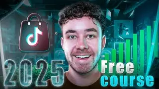 FREE Course: How to Make $10k/Month with TikTok Shop Affiliate (2025) | STEP BY STEP TUTORIAL