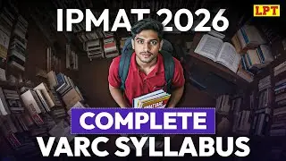 Complete VARC Syllabus for IPMAT 2026 | VARC Topics for All IPMAT Exams | Most Important VARC Topics
