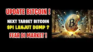 UPDATE BITCOIN ! NEXT TARGET BITCOIN ! PI NETWORK TURUN SAMPE MANA ?!