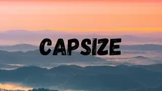 Frenship & Emily Warren - Capsize Lyrics (Official)
