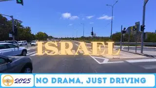 Driving ISRAEL 🇮🇱 Ride from Nahariya to Karmiel