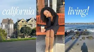 life lately in california 💌 napa, LA actress era, thoughts on SF
