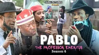 PABLO PROFESSOR EMERITUS Season 4// #Nollywood#latestmovie #comedy #funny #africanmovies