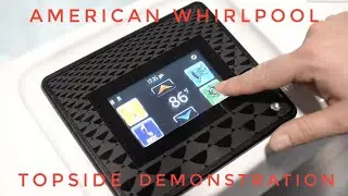American Whirlpool Topside Demonstration