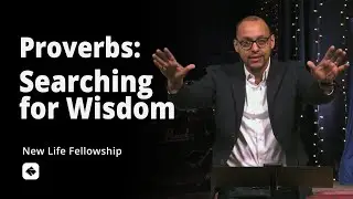 Searching for Wisdom | Proverbs | Pastor Rich Villodas