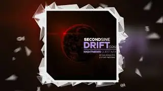Second Sine - Drift 026 1st hour