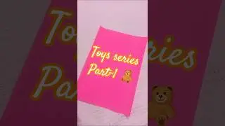 toys series part-1 🧸 only paper use toy making ideas 💡#diy #craft #toy#shorts #thecraftworld