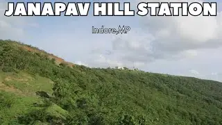 JANAPAV KUTI HILL STATION || TOUR || INDORE,MP