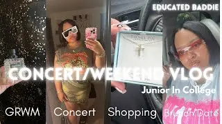 BOOSIE BOSSMAN DLOW  SKILLA BAE CONCERT| WEEKEND VLOG | EDUCATED BADDIE | Brunch Date,GRWM ,Shopping