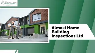 Almost Home Building Inspections Ltd - Home Inspection Kamloops | Renovation Inspection