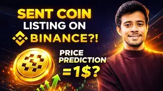 Binance Listing Sent | Sentient Airdrop Update | Sent Coin Price Prediction