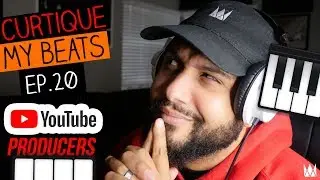 Beat Critiques! Reacting To YouTube Producer Beats | CURTIQUE MY BEATS  (EP 20)