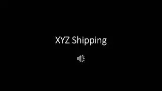 XYZ Shipping -- Comm 230 Radio Ad