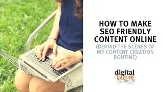 My process for creating SEO friendly content