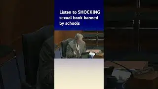 WARNING, GRAPHIC CONTENT: Sen. Kennedy reads from sexually explicit book banned by some schools