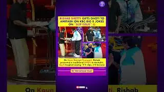 🔥 Rishab Shetty Gifts Dhoti to Big B on KBC 😂 | Amitabh&rsquo;s Funny &ldquo;Slip&rdquo; Joke Breaks the Internet! #yt