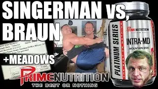 Meadows vs Braun vs Singerman | Prime Nutrition | IntraMD